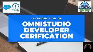 Introduction To Omnistudio Developer Certification #vlocityuniersity #trailhead #omnistudiodeveloper