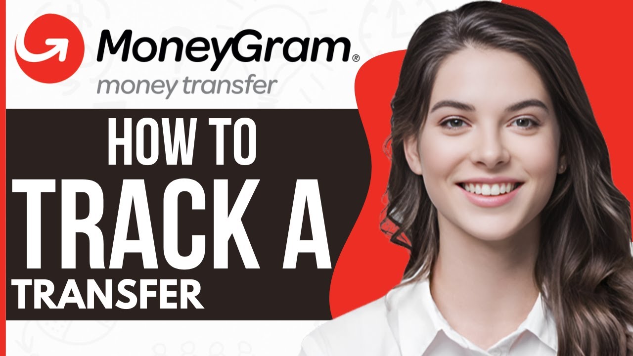 How To Track A MoneyGram Transfer (2024) - YouTube