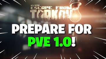 Escape From Tarkov PVE - How To Prepare For 1.0 Release (PVE Wipe)