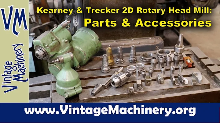 Kearney & Trecker 2D Rotary Head Milling Machine: Parts and Accessories