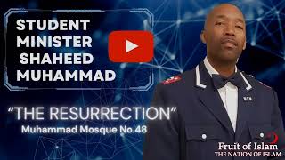 #NOIStreaming - The Resurrection Student Minister Shaheed Muhammad Muhammad Mosque 48