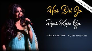 Har Dil Jo Pyar Karega s      Alka Yagnik Udit Narayan