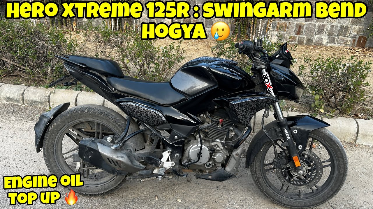 Hero Xtreme 125R : Swingarm Bend Hogya🥲| Engine Oil Top Up🔥| YWB Vlogs