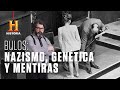 BULOS: Las mentiras de la genética nazi | Grandes mentiras de la historia | Canal HISTORIA