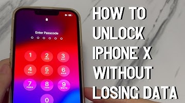 How to Unlock iPhone X Without Losing Any Data If Forgotten Passcode (4 Methods)