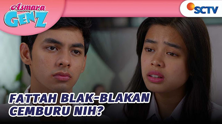 OMG OMG! Fattah dan Aqeela Putus? | Asmara Gen Z - Episode 52