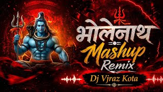 Bholenath Mashup Remix Dj Vjraz Kota 