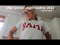 after school night routine 2022🌙