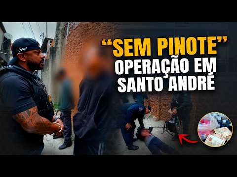 "NO ESCAPE" - OPERATION IN SANTO ANDRÉ