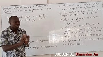 Single-Channel Queuing Model by Dr. Douglas K. Boah (Shamalaa Jnr-Archimedes)