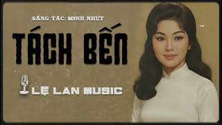 TÁCH BẾN
