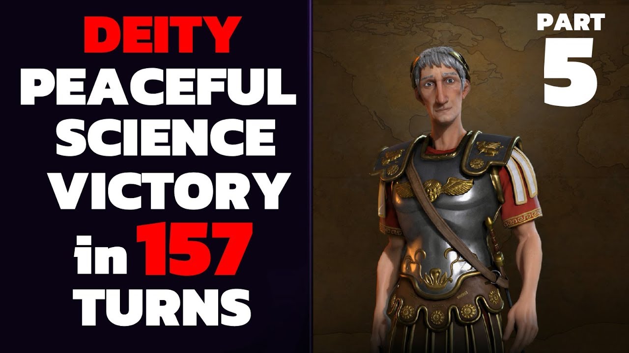 Civ 6 - T157 Deity PEACEFUL Science Victory - Part 5