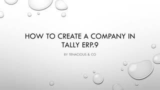 Create A Company In Tally Erp 9.