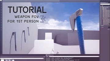 Weapon Kit - Tutorial 03: Weapon FOV for 1st Person