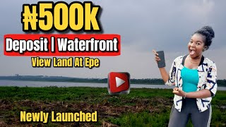 New Waterfront At Epe | Biggest Project Within Ibeju Lekki \& Epe, Lagos Nigeria