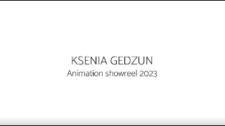 Ksenia Gedzun showreel february 2023