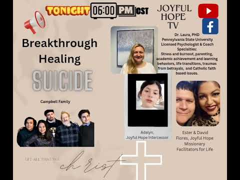 Breakthrough Healing - Suicide tonight @ 6PM