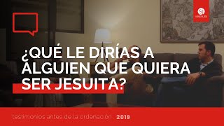 A quien quiera ser jesuita