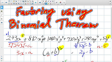 Factoring Using Binomial Theorem Grade 12 Data Management Lesson 4 5 10 13 15