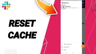 How To Reset Cache On Slack App 2024