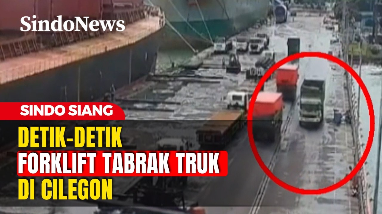 Kecelakaan di Pelabuhan Ciwandan, Sopir Truk Tewas Tertabrak Forklift | Sindo Siang | 26/02