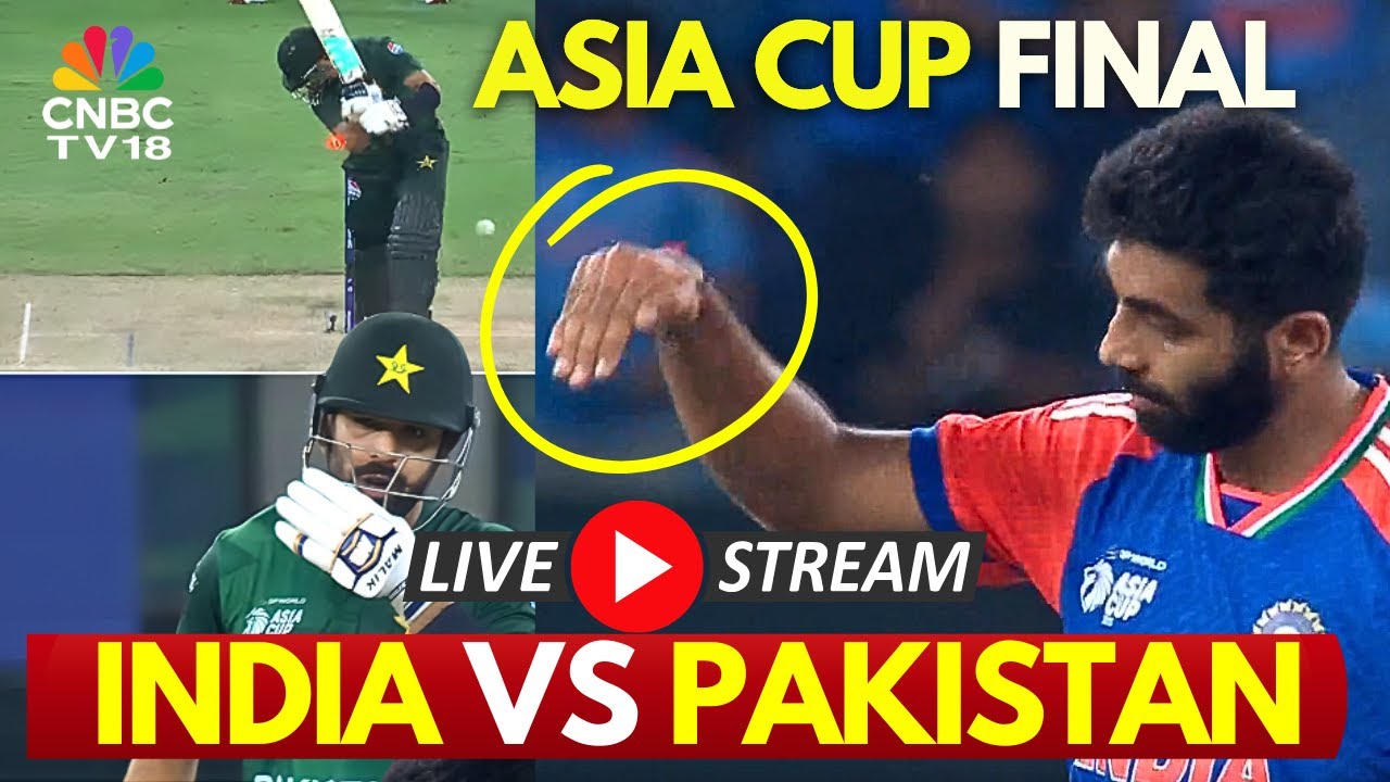 🔴India Vs Pakistan LIVE: Asia Cup 2025 Today's Match | Ind Vs Pak Match ...