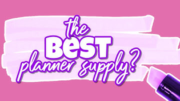 Are Highlighters The Best Planner Supplies? Tips and Tricks