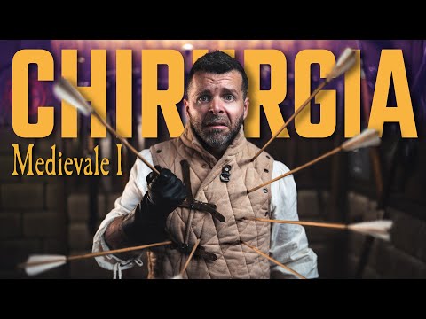MEDIEVAL SURGERY I: Arrow Wounds