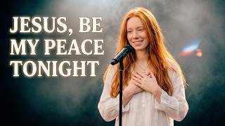 Jesus, Be My Peace Tonight – Ella Scott | Powerful Christian Worship Song (Official Lyric Video)