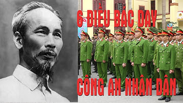 6 Điều Bác dạy Công an Nhân dân | GS Hoàng Chí Bảo kể chuyện Bác Hồ