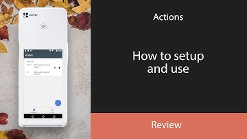 Actions for Clover POS (October 2021)