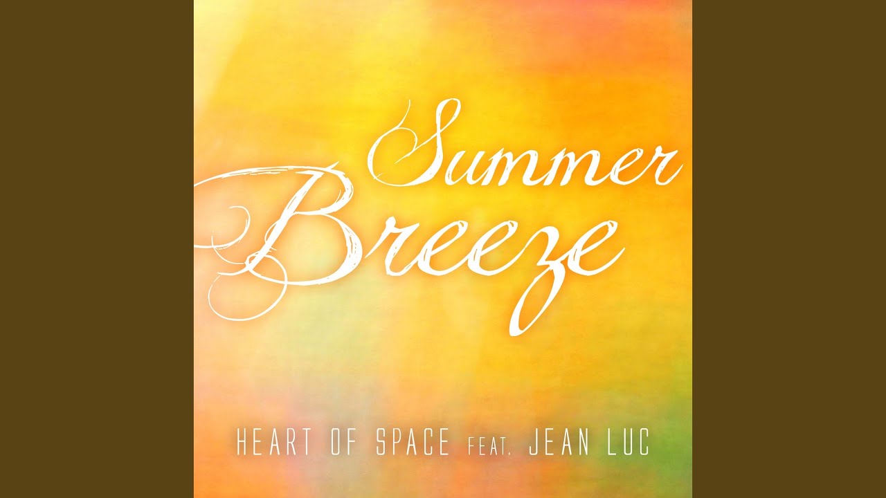 Summer Breeze (Extended Mix) YouTube