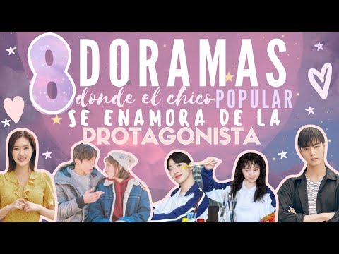 8 DORAMAS donde el CHICO POPULAR se enamora de la PROTAGONISTA | Melidrama♡