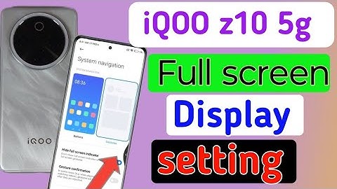 IQOO z10 5g phone me full screen display kaise Kare / how to enable full screen display  in iqoo z10
