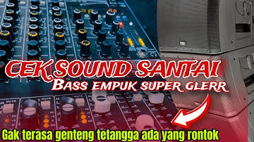 CEK SOUND DANGDUT SANTAI RASA LAGI HAJATAN 