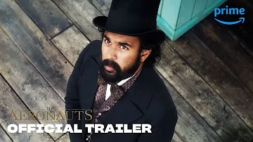 The Aeronauts - Official Trailer | Prime Video