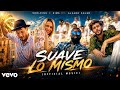 Soolking x GIMS ft. Alvaro Soler – Suave Lo Mismo (Official Music)