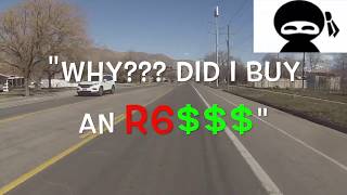 😱 Yamaha R6 - Unlicensed Assassin (Why Did I Buy An R6???) + Bonus Booty...👍