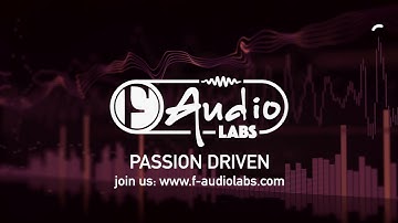 F-AudioLabs "Passion Driven".