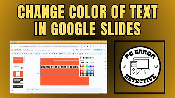 How to Change Color of Text in Google Slides