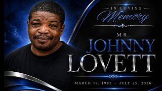 Johnny Lovett - Keepsake Slideshow - Grooms Funeral Home