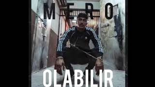 MERO - OLABILIR (AUDIO LEAK)