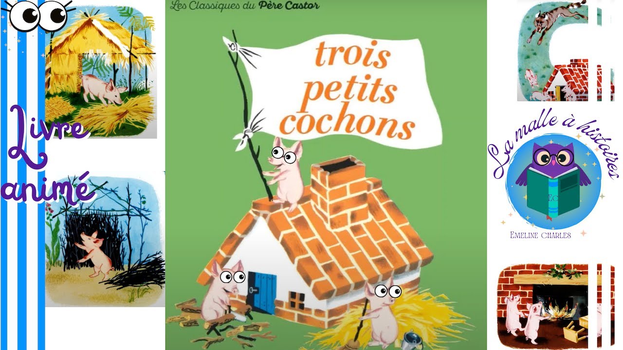 Les 3 petits cochons  - 🐷🐷 🐷 Histoire traditionnelle Père Castor - enfants  @La malle à histoires