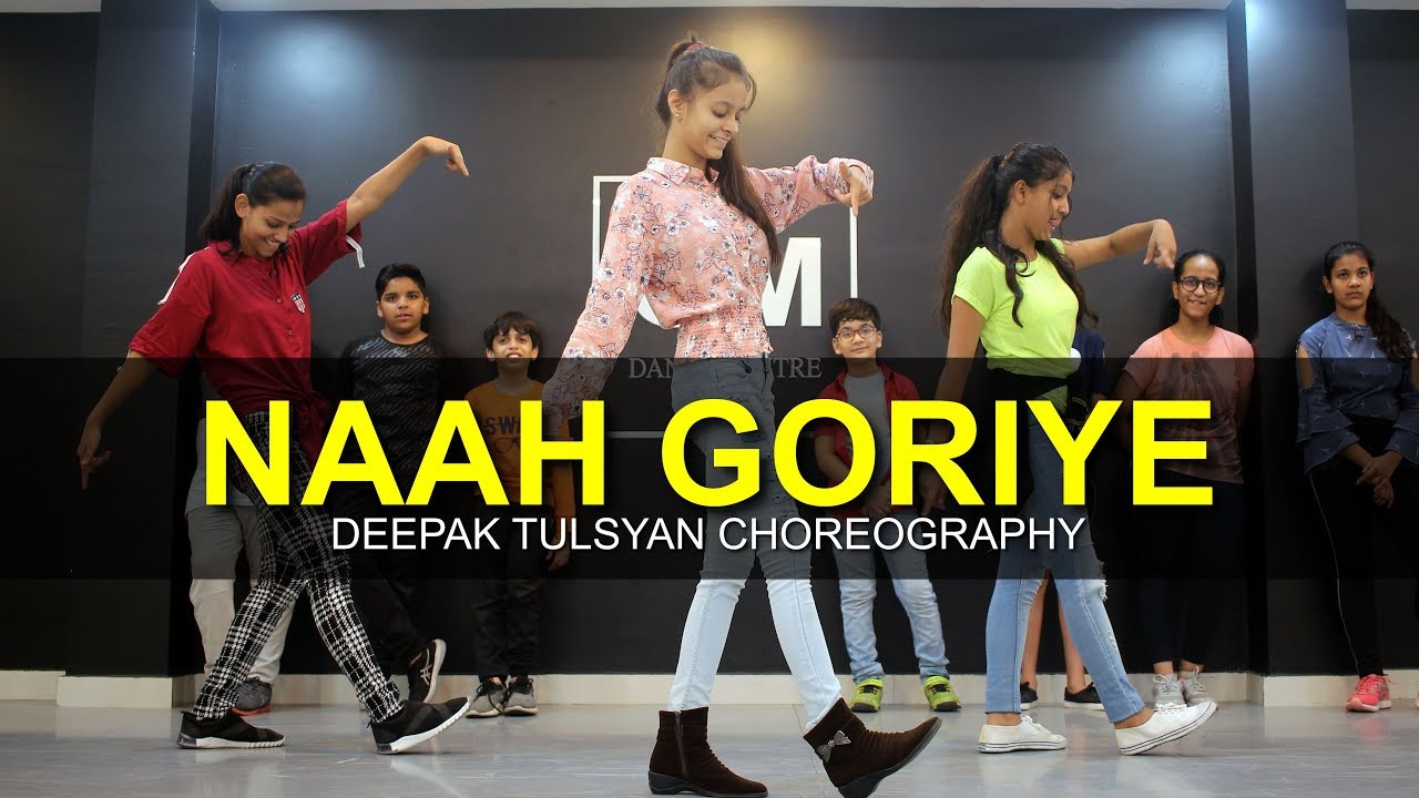 Naah Goriye  Dance Cover  Full Class Video  Ayushmann Khurrana  Harrdy Sandhu   G M Dance