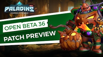 Paladins - Patch Preview - Open Beta 36