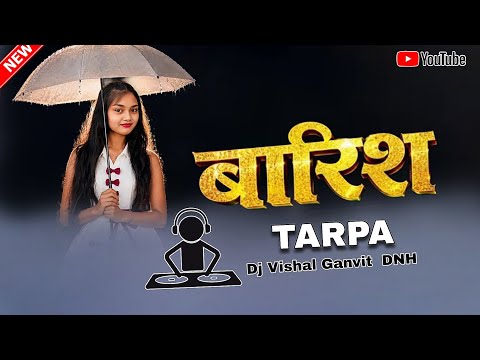 बारिश तारपा Dholki🪘Tur Tone🎹Dj Vishal Ganvit 