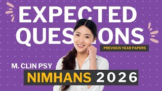 NIMHANS 2026- MPhil/Ma Clinical Psychology (most important topics) for Upcoming Examination