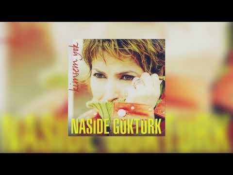 Naşide Göktürk - Sakın Ha