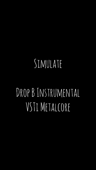 Simulate (Drop B Instrumental) #metalcore #metal #instrumental #midi #vsti #guitar #dropb #metaltok