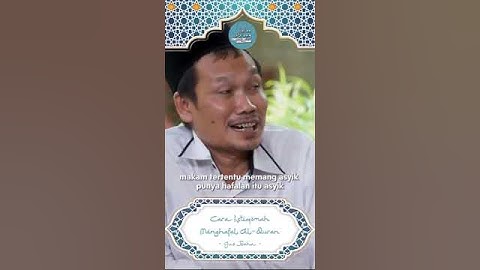 Cara Istiqomah untuk Menghafal Al-Qur